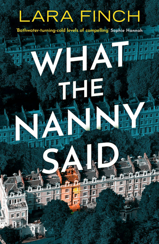 What the Nanny Said