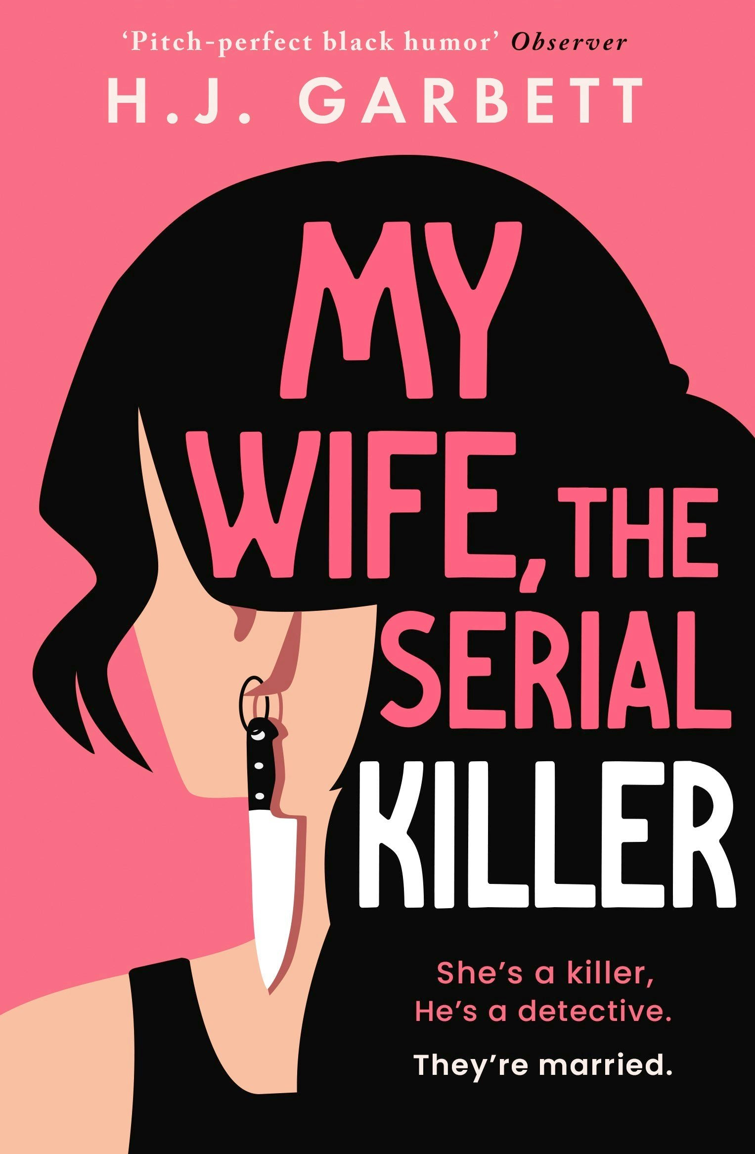 Book cover image for My Wife, the Serial Killer ISBN: 9781837001347