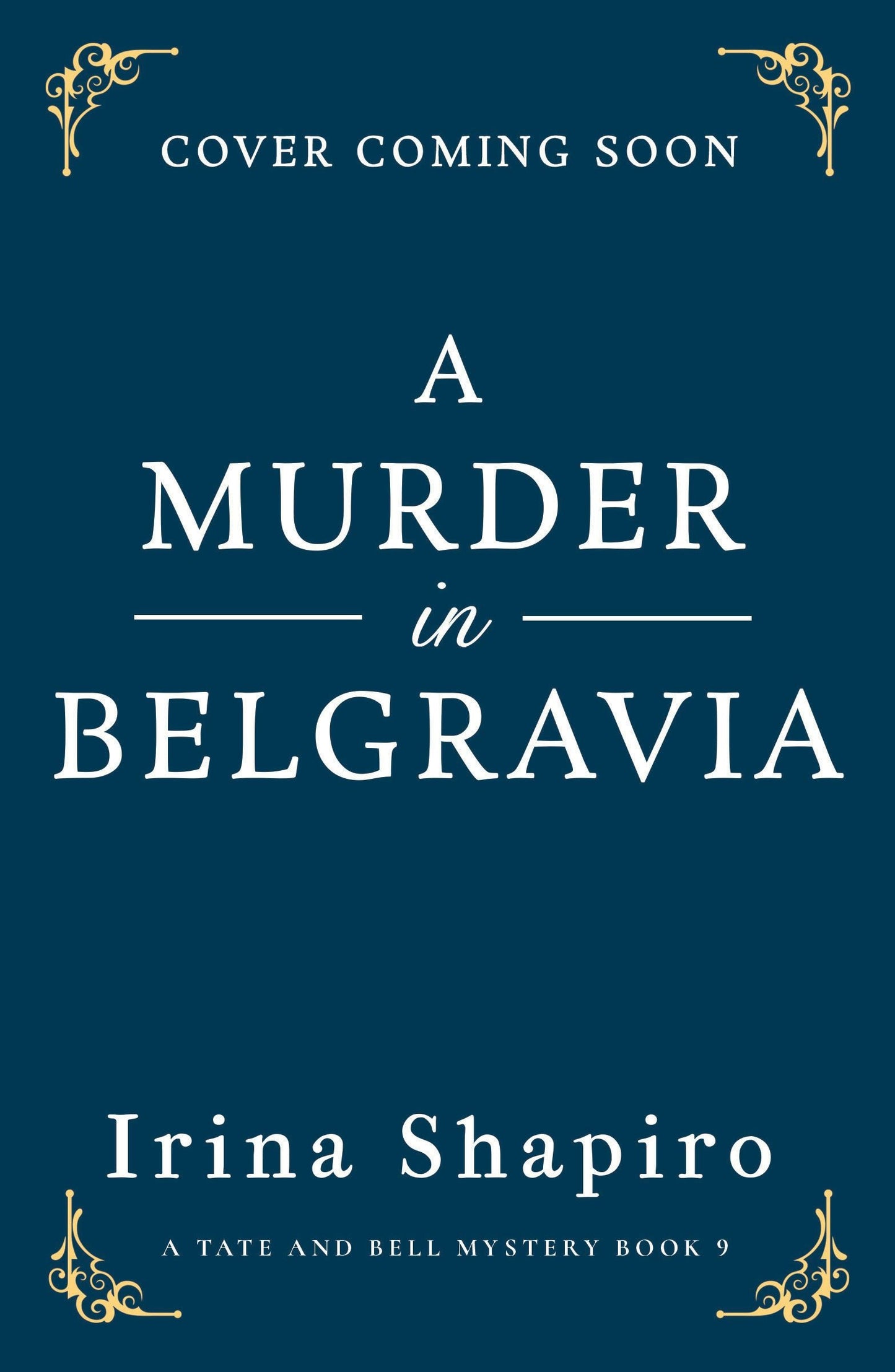 Book cover image for A Murder in Belgravia ISBN: 9781837006151