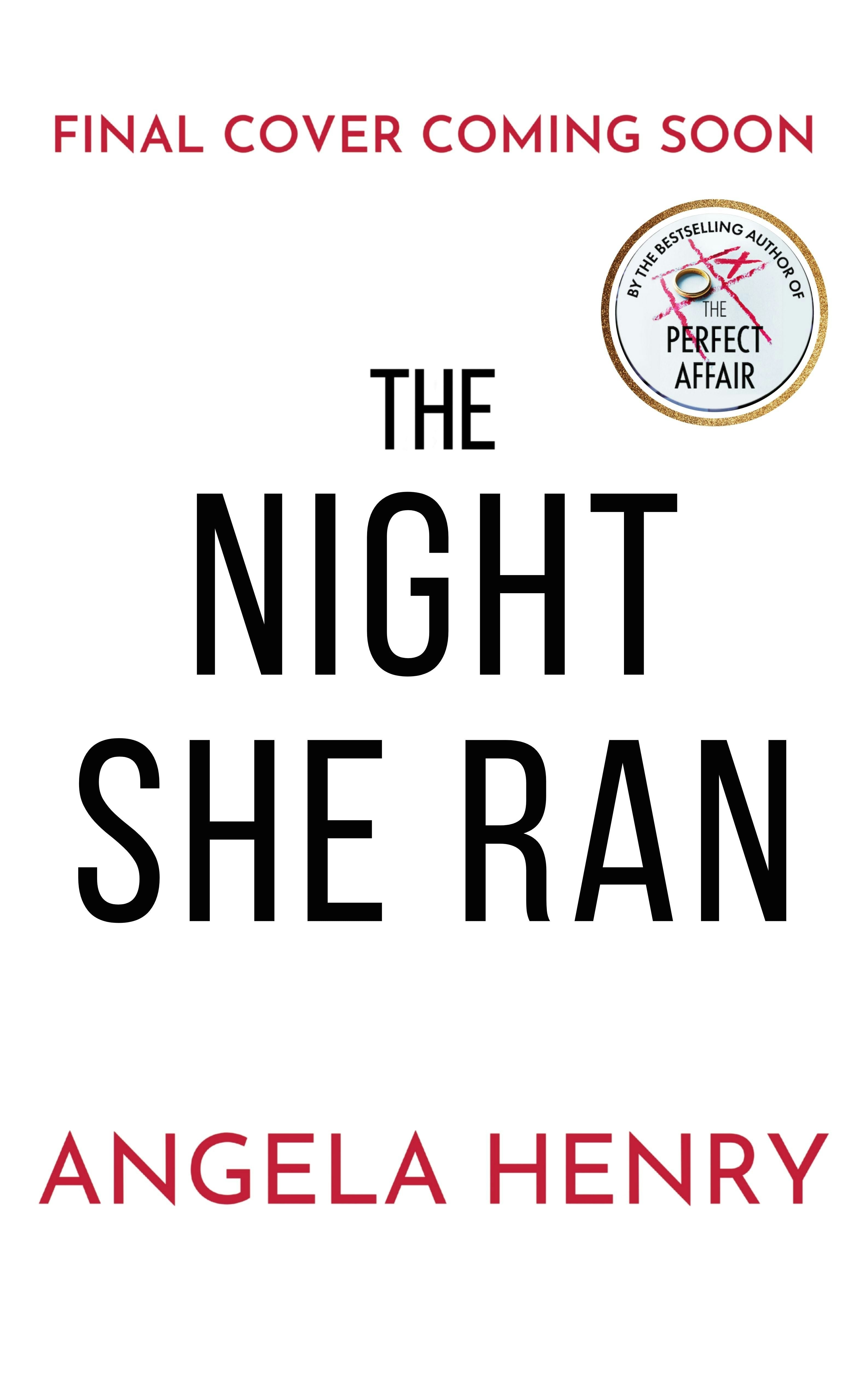 Book cover image for The Night She Ran ISBN: 9781837006250
