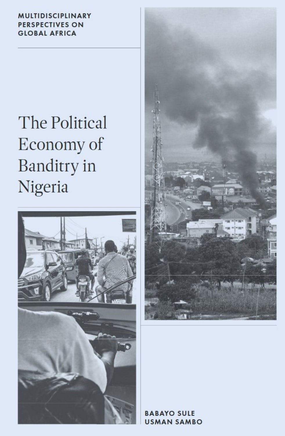 Book cover image for The Political Economy of Banditry in Nigeria ISBN: 9781837080779