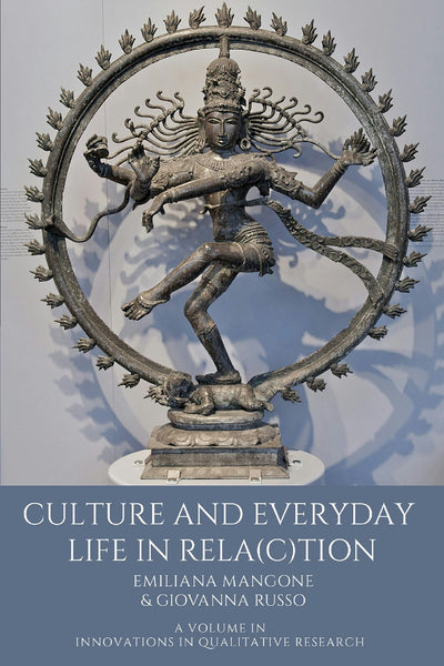 Cover image for Culture and Everyday Life in Rela(c)tion, isbn: 9781837085156