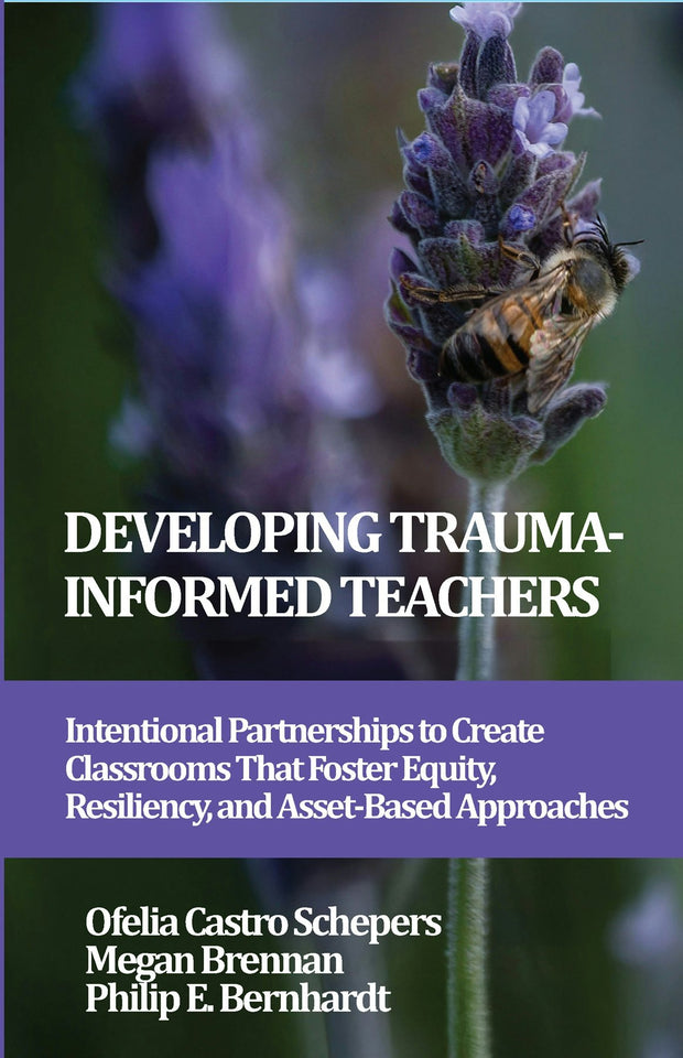 Cover image for Developing Trauma-Informed Teachers, isbn: 9781837085903