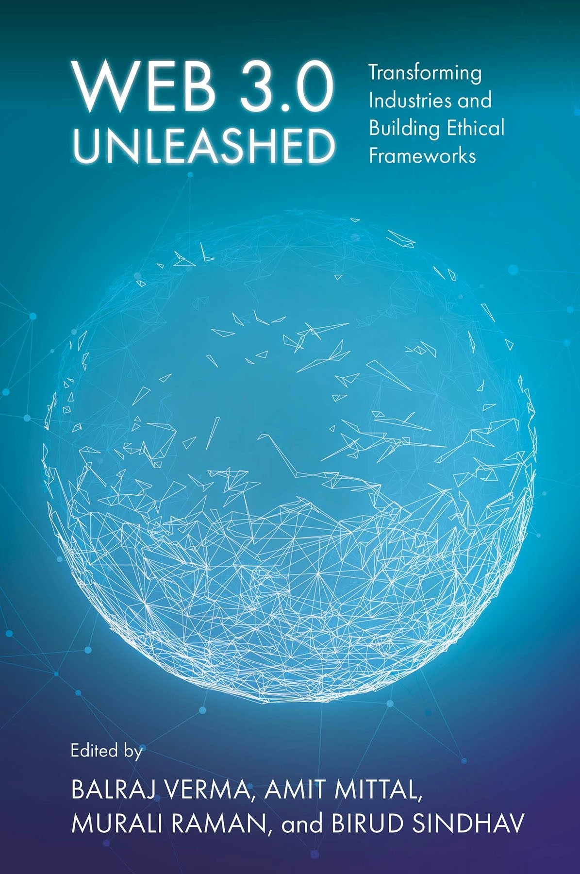 Web 3.0 Unleashed