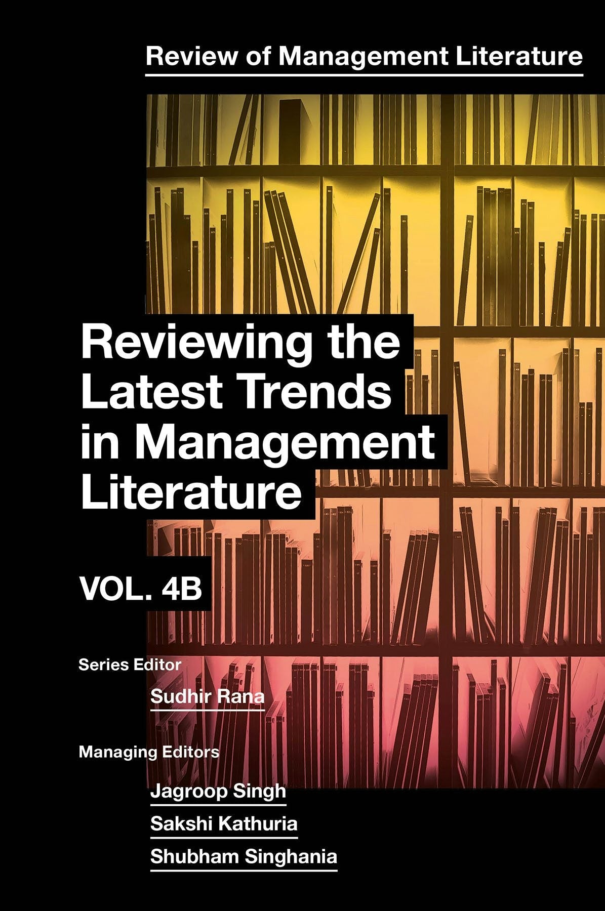 Book cover image for Reviewing the Latest Trends in Management Literature ISBN: 9781837087532