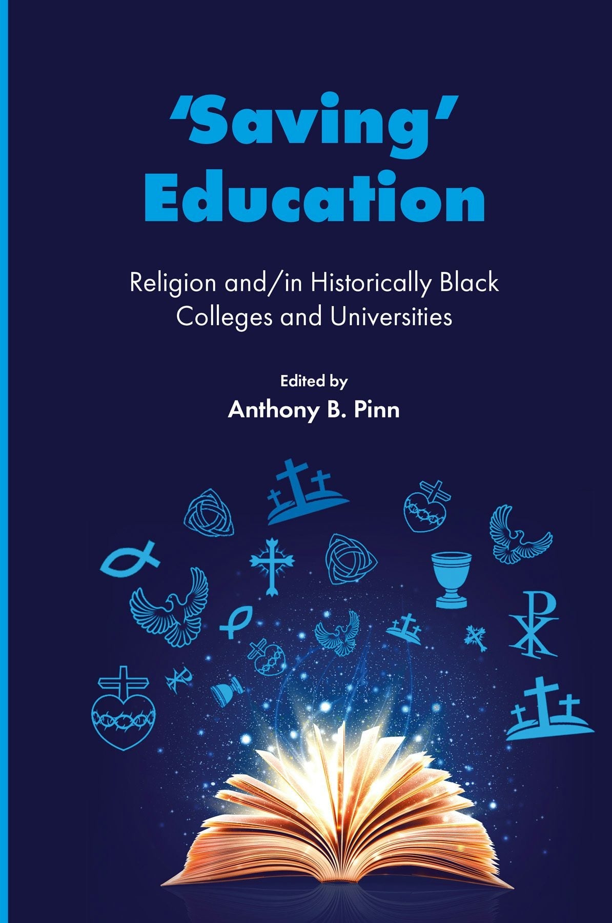 Book cover image for ‘Saving’ Education ISBN: 9781837088959