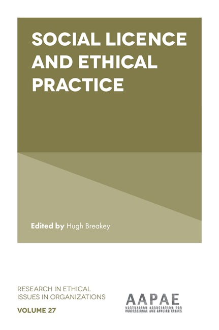 Book cover image for Social Licence and Ethical Practice ISBN: 9781837530755
