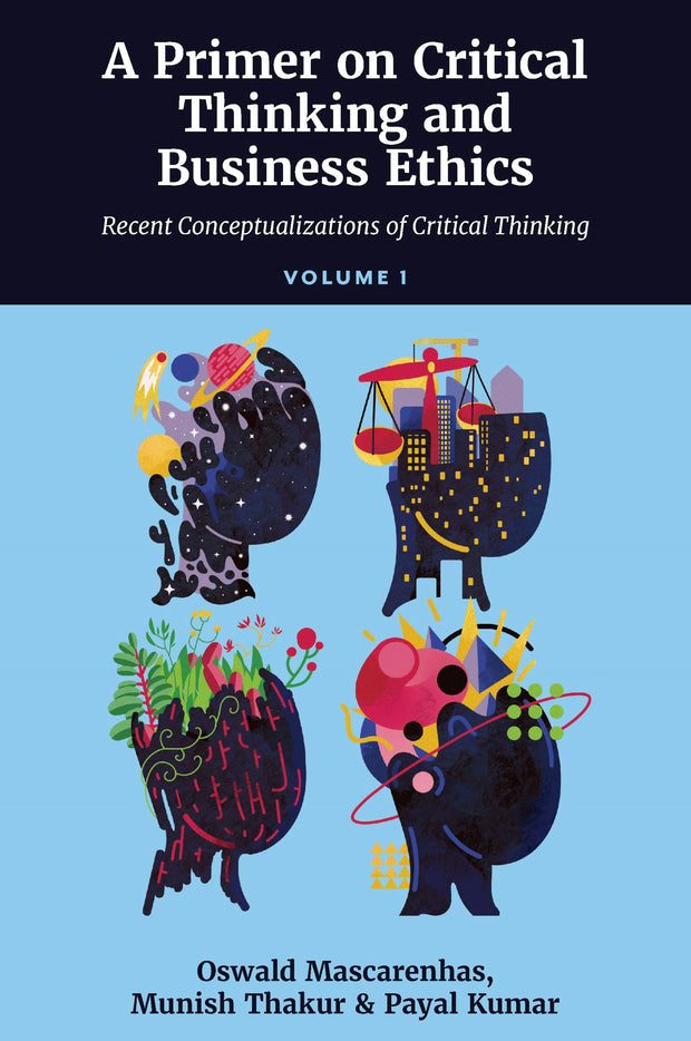 Cover image for A Primer on Critical Thinking and Business Ethics, isbn: 9781837533473