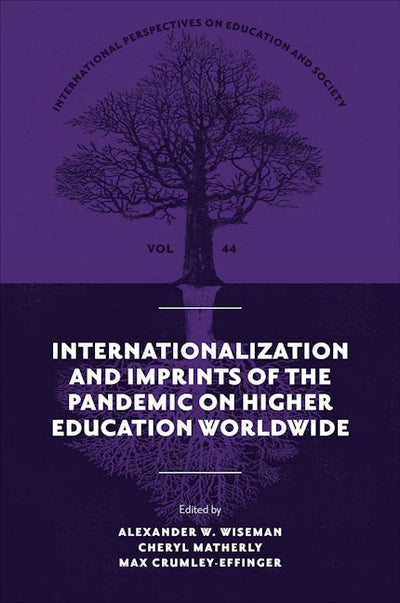 Internationalization and Imprints of the Pandemic on Higher Education Worldwide