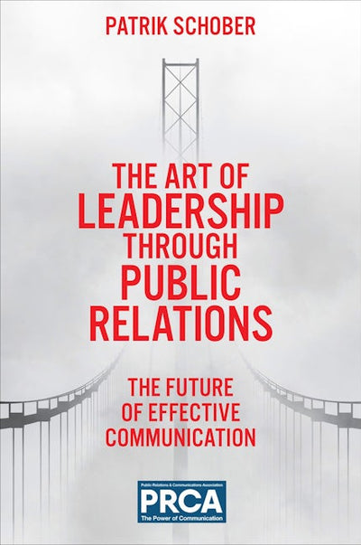 The Art of Leadership through Public Relations