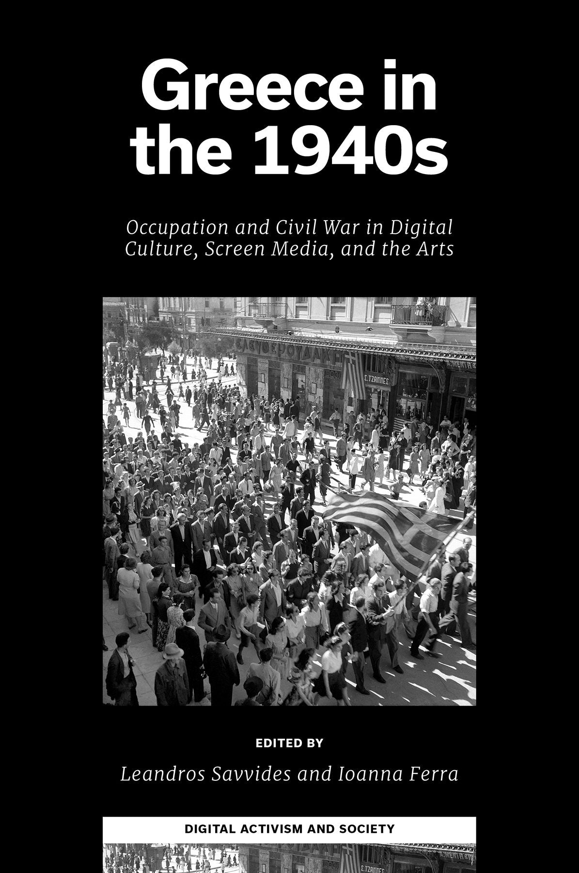 Book cover image for Greece in the 1940s ISBN: 9781837536474