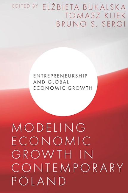 Modeling Economic Growth in Contemporary Poland