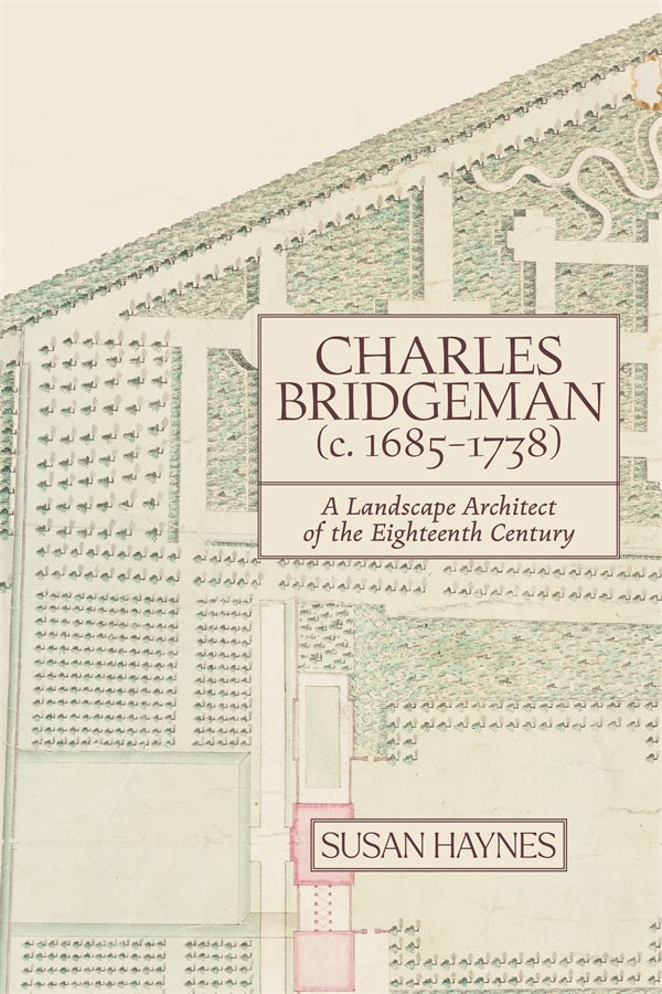 Book cover image for Charles Bridgeman (c.1685-1738) ISBN: 9781837651337