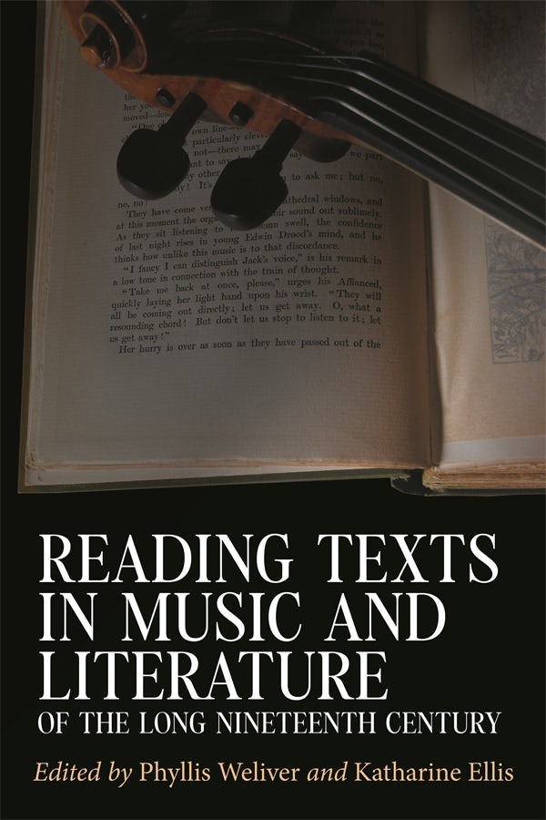 Book cover image for Reading Texts in Music and Literature of the Long Nineteenth Century ISBN: 9781837651832