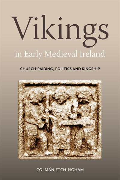 Cover image for Vikings in Early Medieval Ireland, isbn: 9781837652358