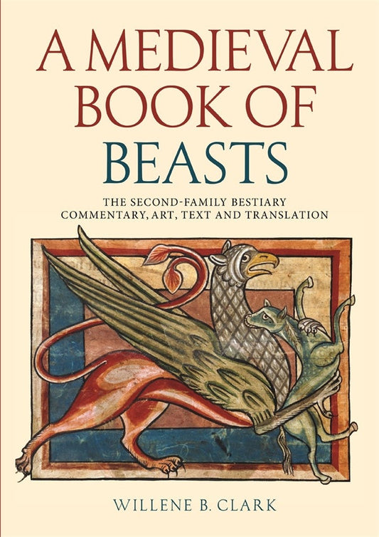 A Medieval Book of Beasts