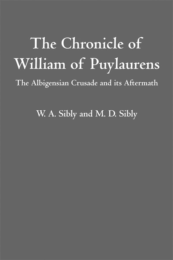 Book cover image for The Chronicle of William of Puylaurens ISBN: 9781837653157