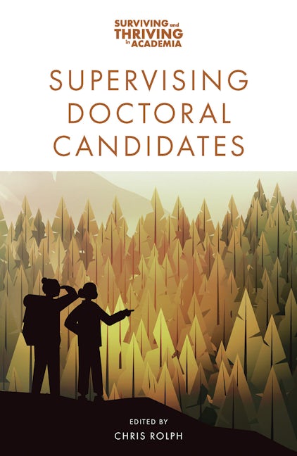 Book cover image for Supervising Doctoral Candidates ISBN: 9781837970513