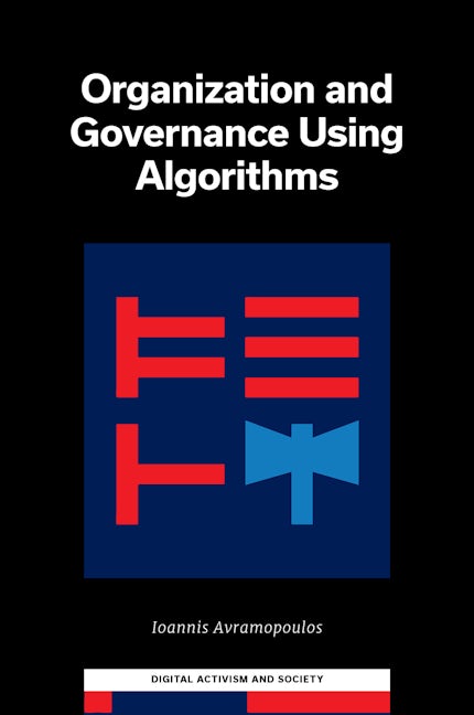 Book cover image for Organization and Governance Using Algorithms ISBN: 9781837970612