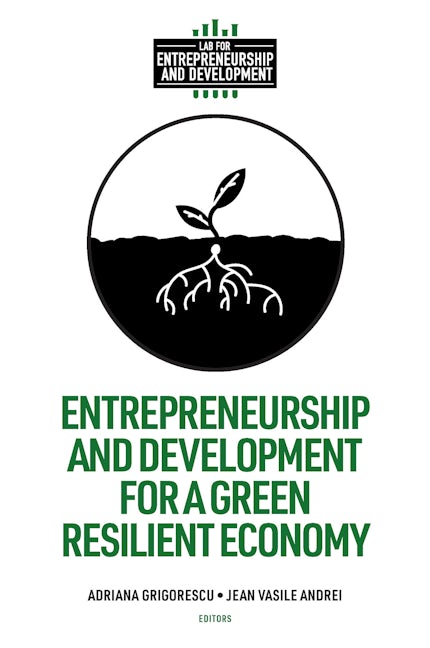 Book cover image for Entrepreneurship and Development for a Green Resilient Economy ISBN: 9781837970896