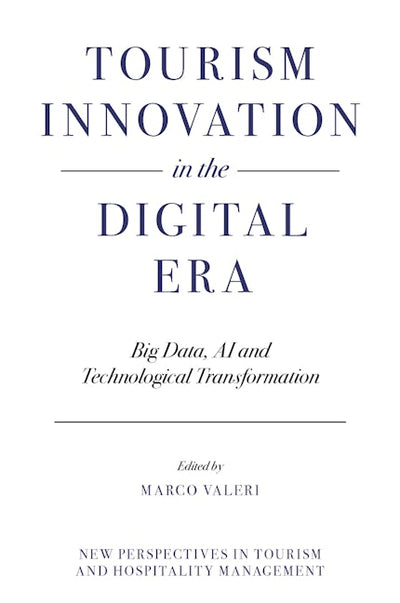Tourism Innovation in the Digital Era