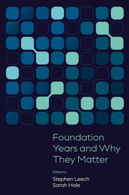 Book cover image for Foundation Years and Why They Matter ISBN: 9781837972135