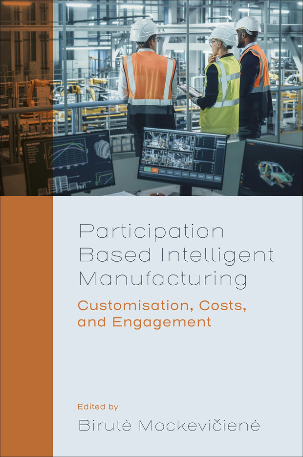 Cover image for Participation Based Intelligent Manufacturing, isbn: 9781837973637