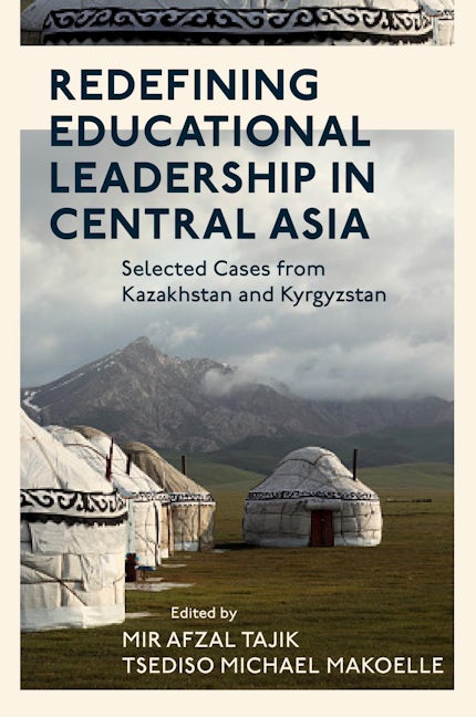 Book cover image for Redefining Educational Leadership in Central Asia ISBN: 9781837973910