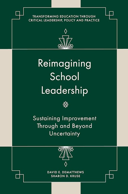 Book cover image for Reimagining School Leadership ISBN: 9781837974115