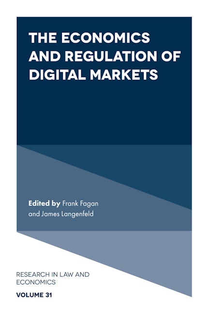 Book cover image for The Economics and Regulation of Digital Markets ISBN: 9781837976447