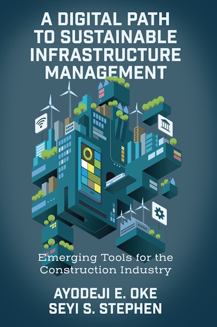 Book cover image for A Digital Path to Sustainable Infrastructure Management ISBN: 9781837977048