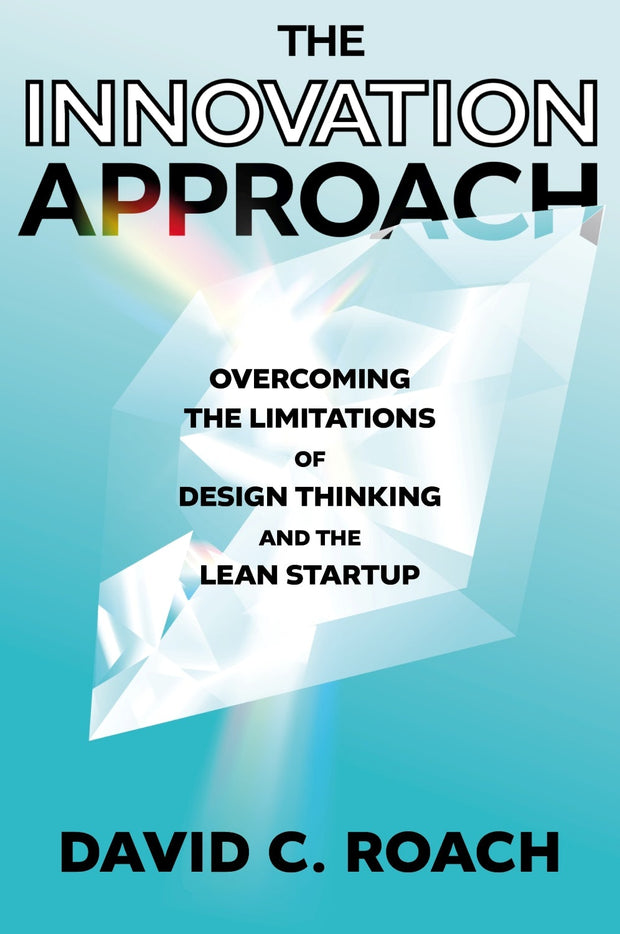 Cover image for The Innovation Approach, isbn: 9781837978007