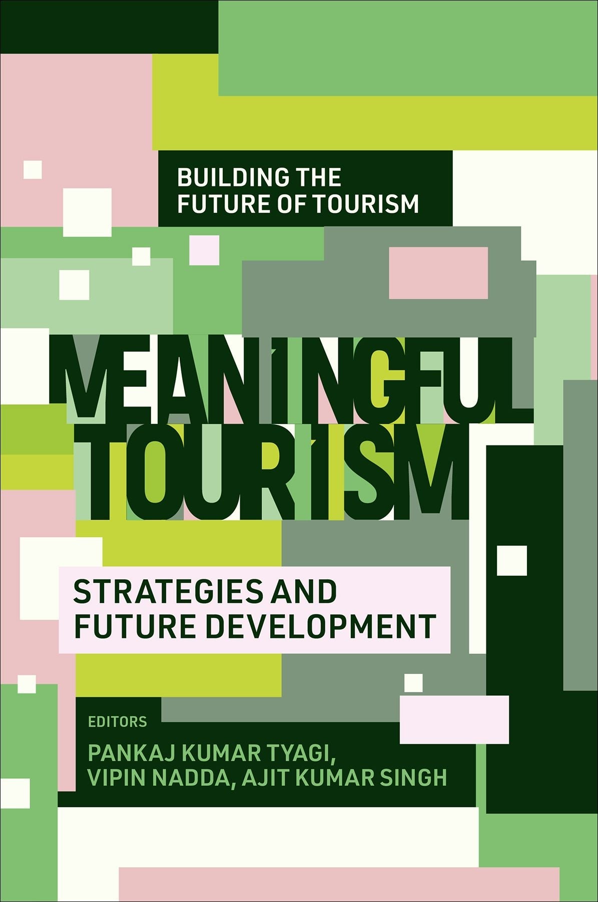 Book cover image for Meaningful Tourism ISBN: 9781837978380