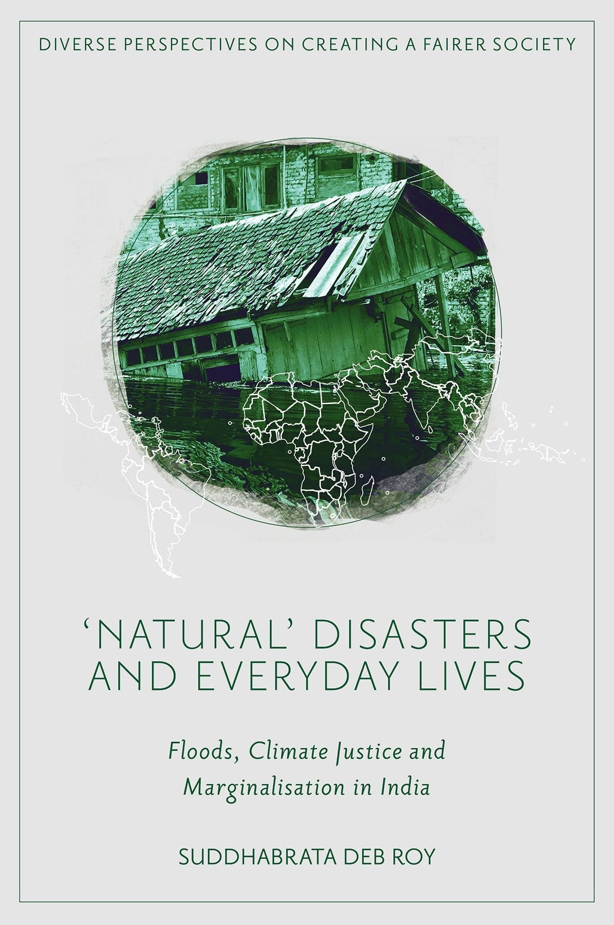 Book cover image for 'Natural’ Disasters and Everyday Lives ISBN: 9781837978540