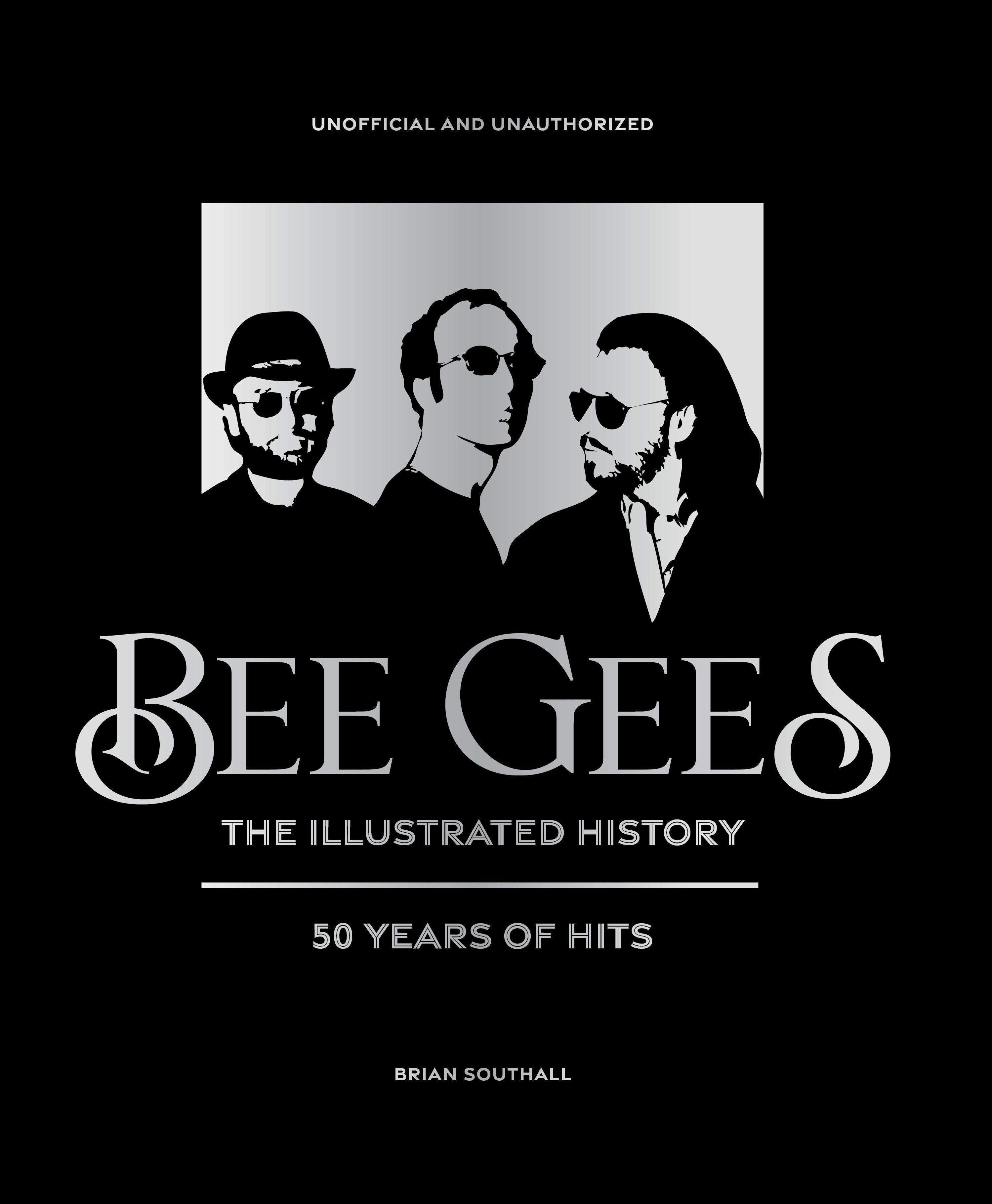 Book cover image for Bee Gees - The Illustrated Story ISBN: 9781838611316