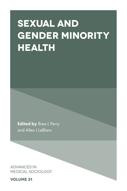 Book cover image for Sexual and Gender Minority Health ISBN: 9781838671471