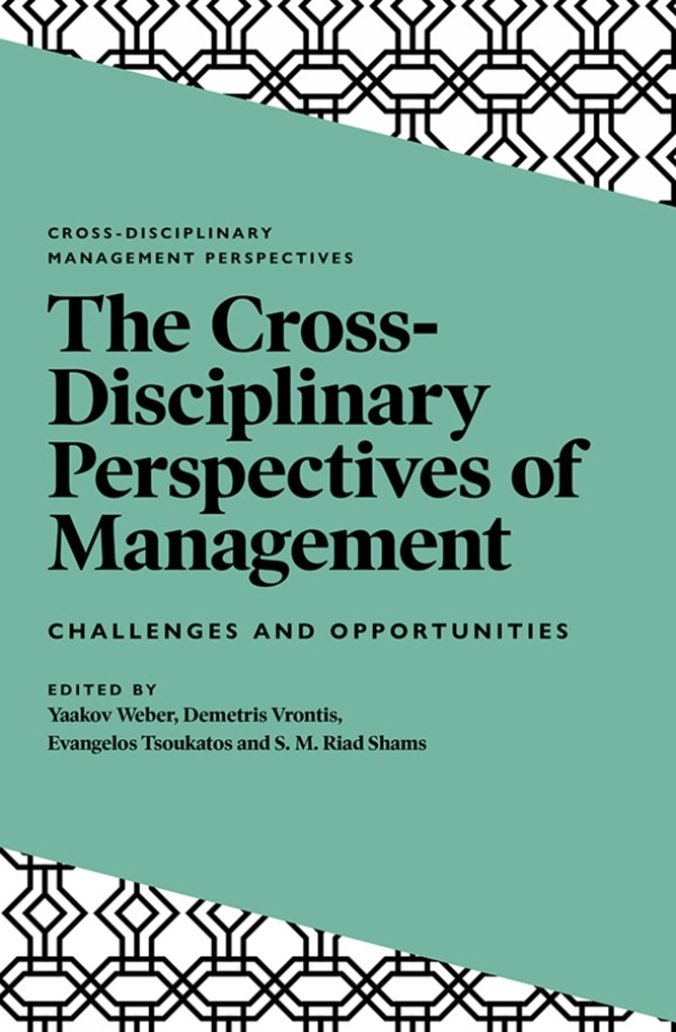 Cover image for The Cross-Disciplinary Perspectives of Management ISBN 9781838672508