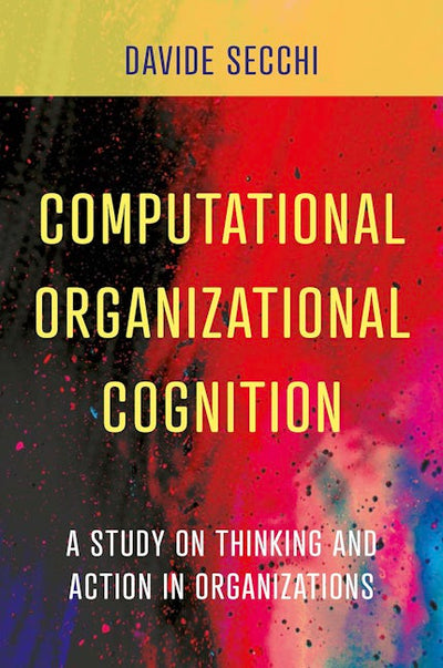 Computational Organizational Cognition