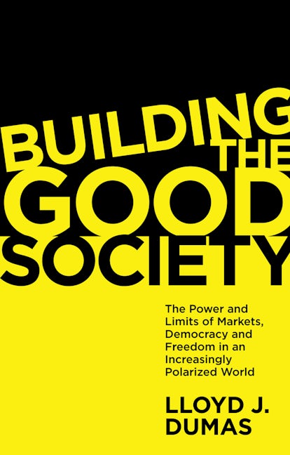 Building the Good Society