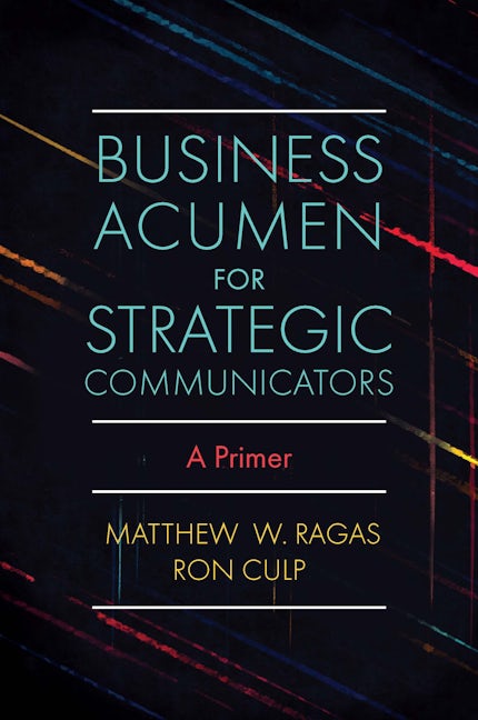 Business Acumen for Strategic Communicators