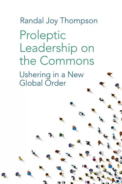 Proleptic Leadership on the Commons