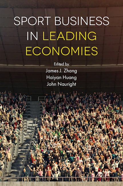Book cover image for Sport Business in Leading Economies ISBN: 9781838679231