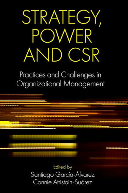 Strategy, Power and CSR