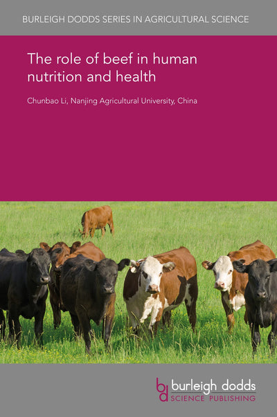 Cover image for The role of beef in human nutrition and health, isbn: 9781838790462