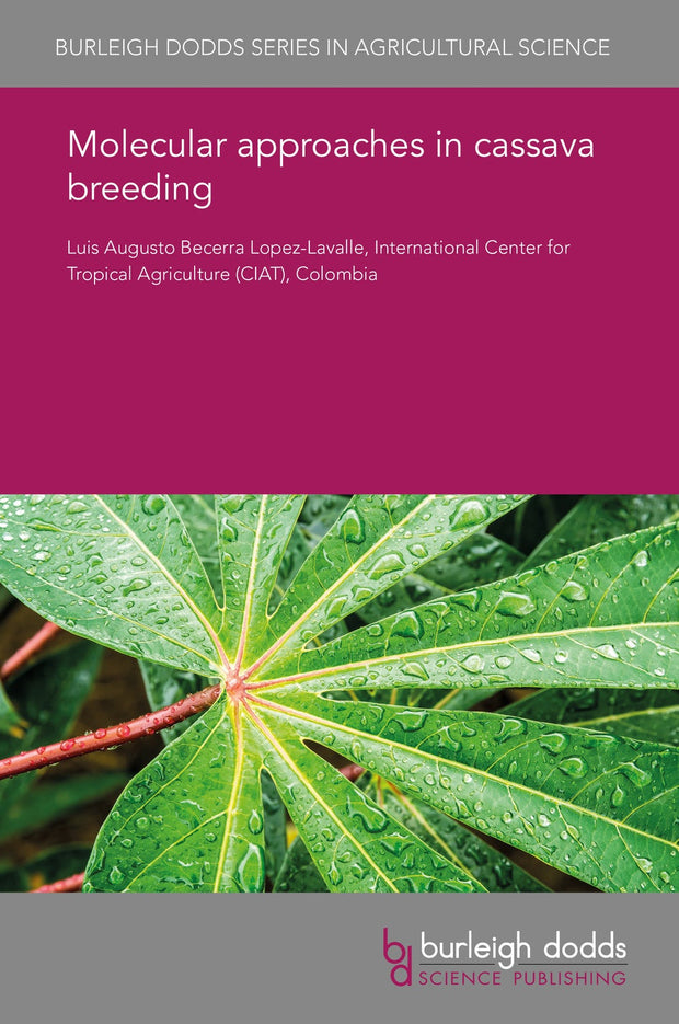 Cover image for Molecular approaches in cassava breeding, isbn: 9781838790646