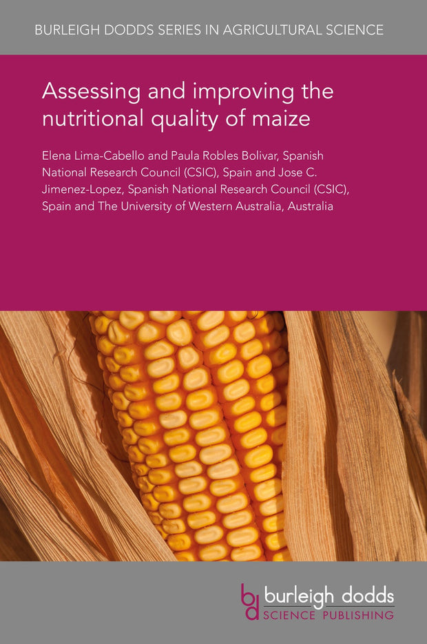 Cover image for Assessing and improving the nutritional quality of maize, isbn: 9781838791117