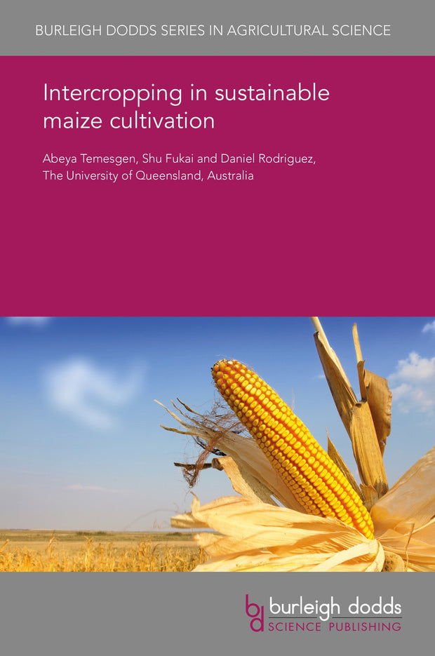 Cover image for Intercropping in sustainable maize cultivation, isbn: 9781838791247