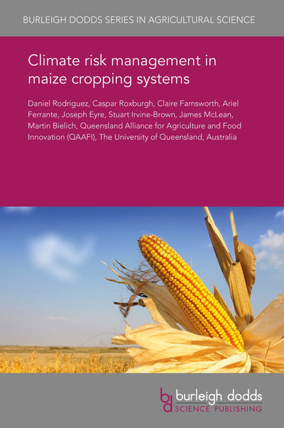Cover image for Climate risk management in maize cropping systems, isbn: 9781838791254