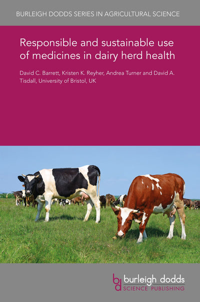 Cover image for Responsible and sustainable use of medicines in dairy herd health, isbn: 9781838791803