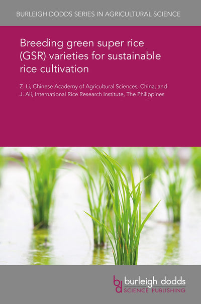 Cover image for Breeding green super rice (GSR) varieties for sustainable rice cultivation, isbn: 9781838792381